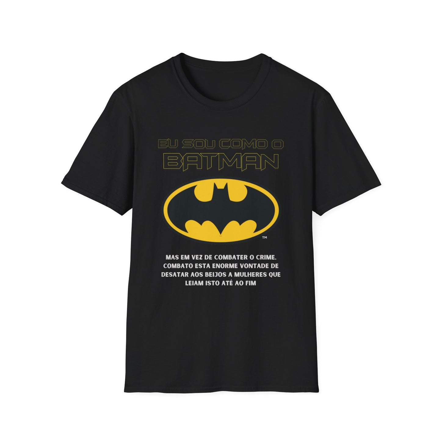 Eu sou como o Batman