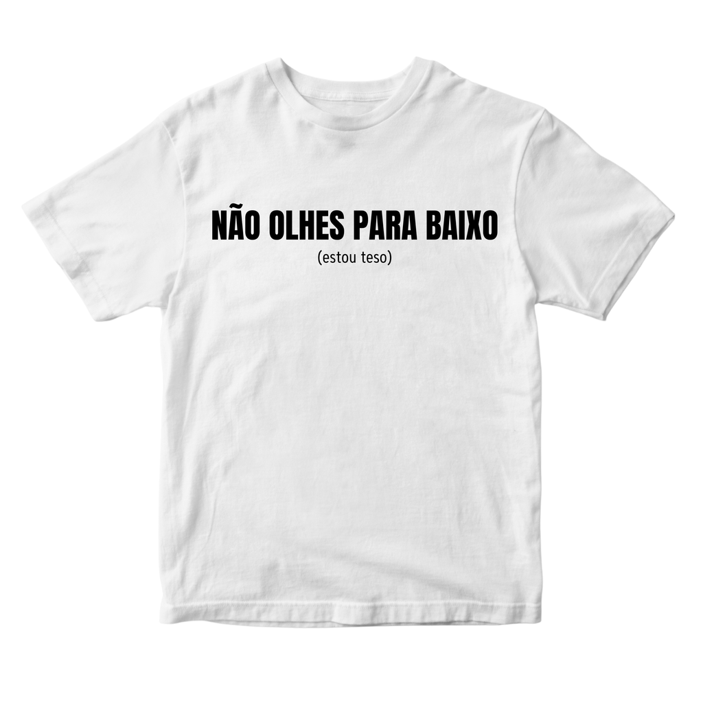Não olhes para baixo